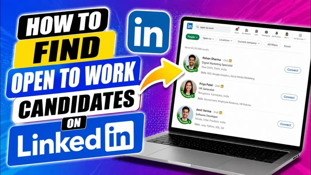 How To Find Open To Work Candidates on LinkedIn